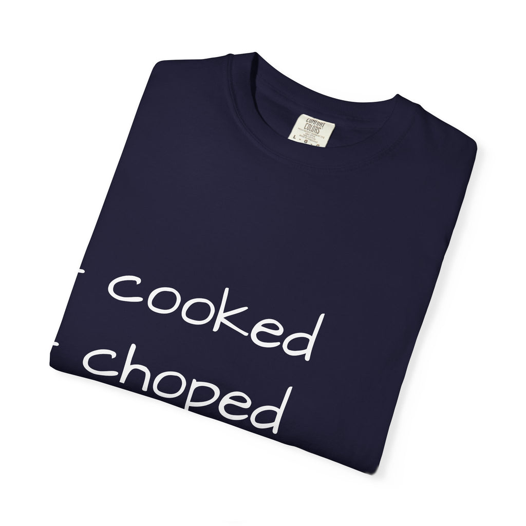T-Shirt — "cooked • choped • unc" Minimalist List Graphic Tee