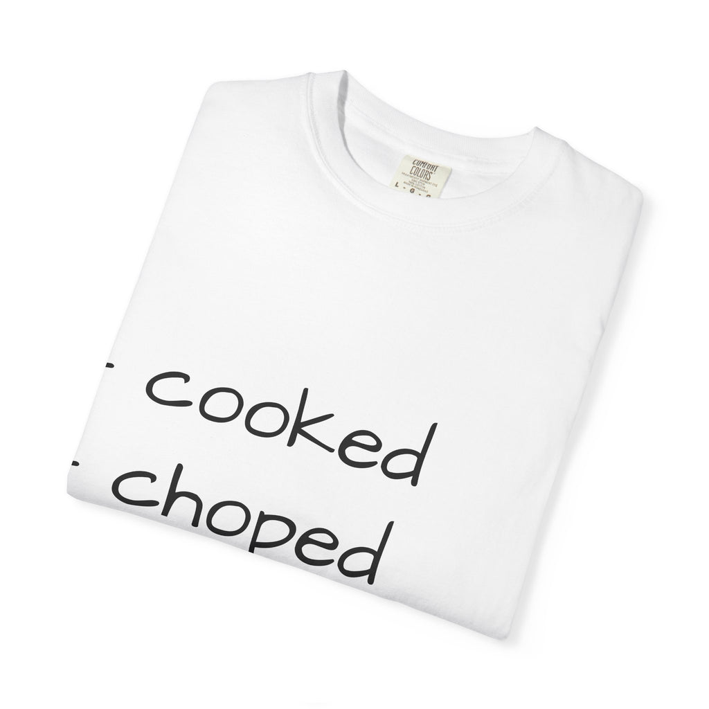 T-Shirt — "cooked • choped • unc" Minimalist List Graphic Tee