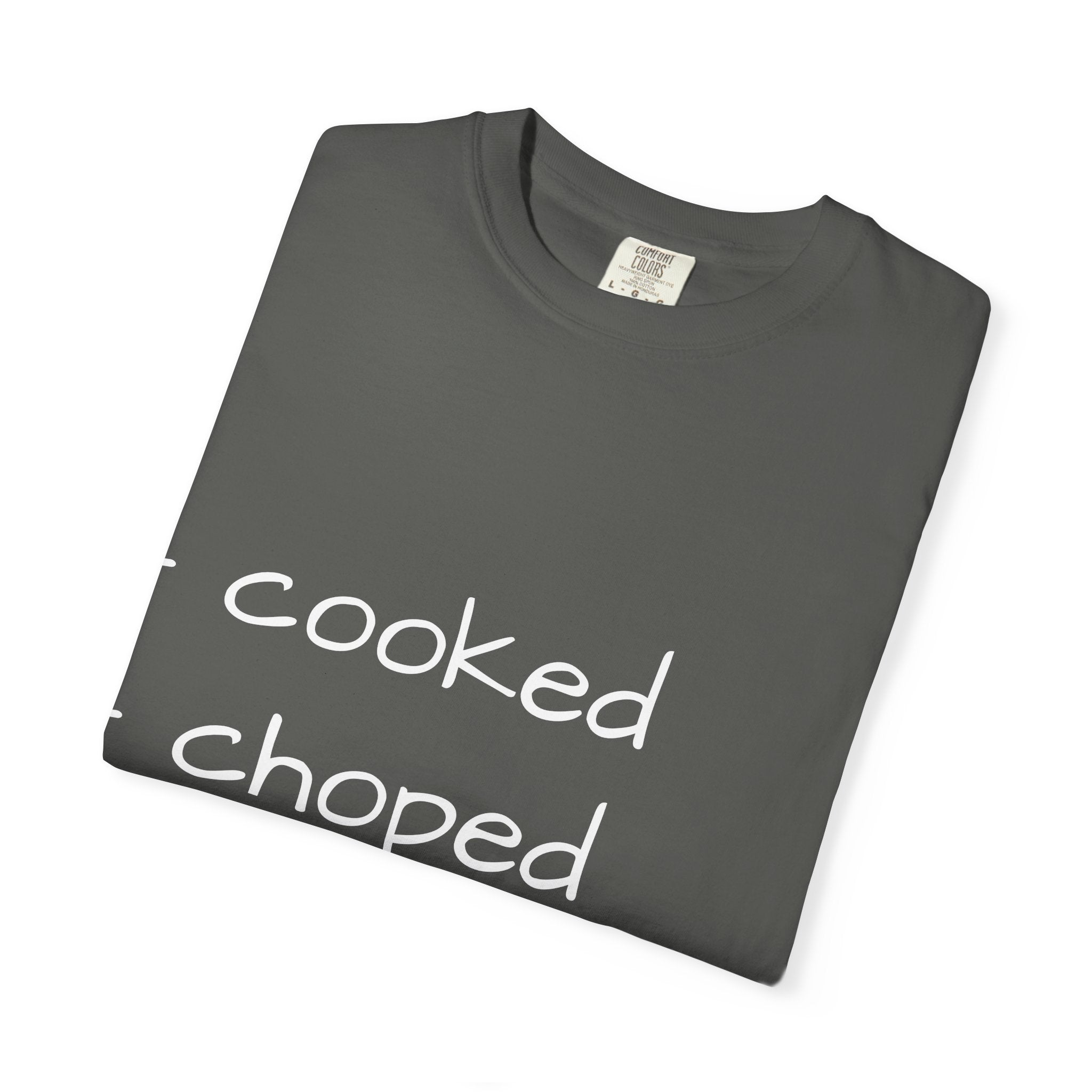T-Shirt — "cooked • choped • unc" Minimalist List Graphic Tee