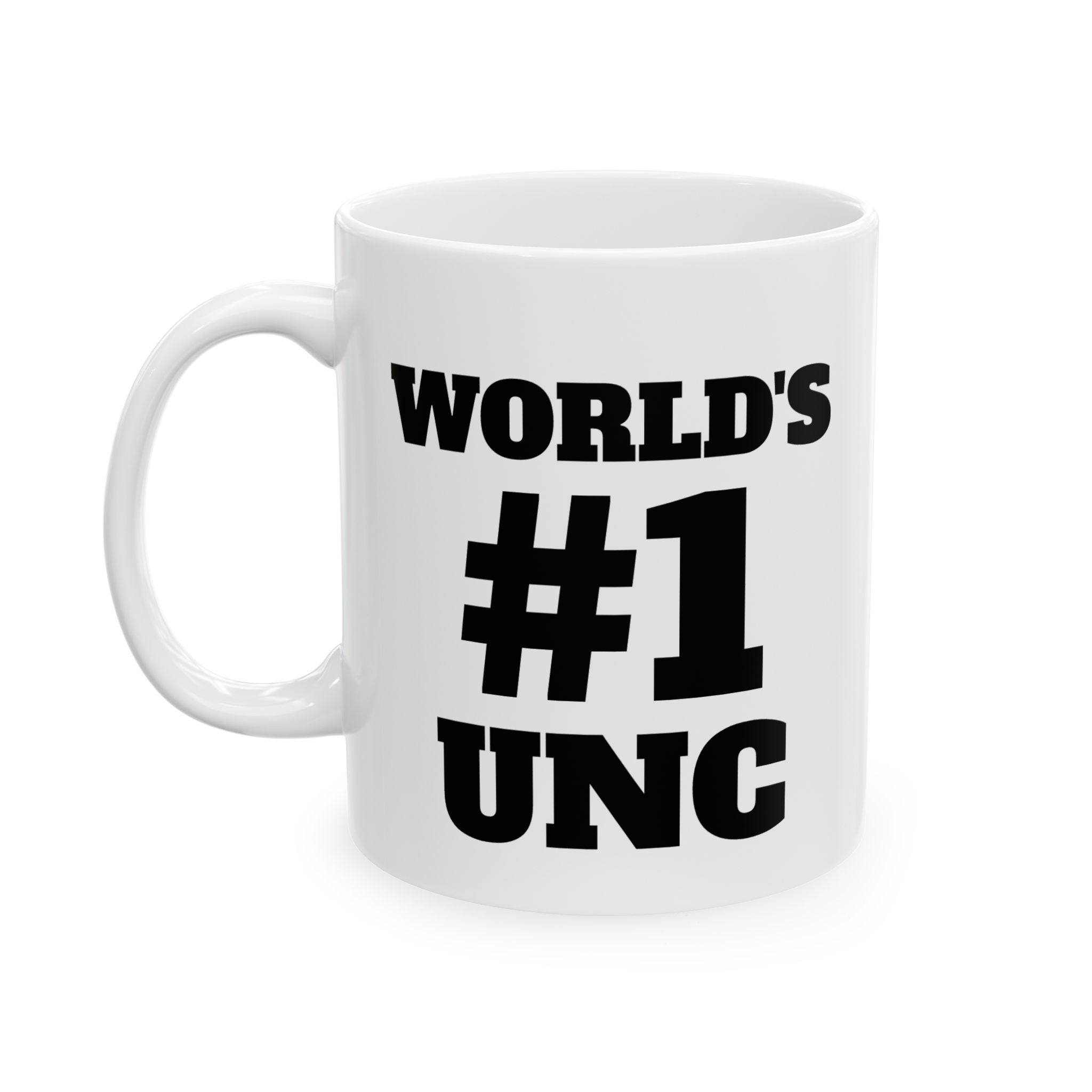 Funny Unc Mug – "World's #1 Mug" Ceramic Coffee Cup (11oz, 15oz)